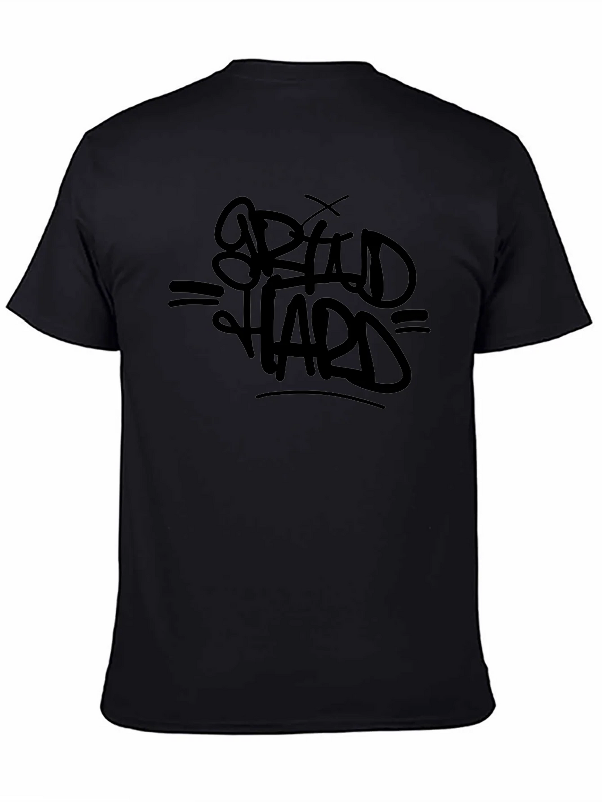 Bold Graphic Tee - Grind Hard - Black Cotton T-Shirt