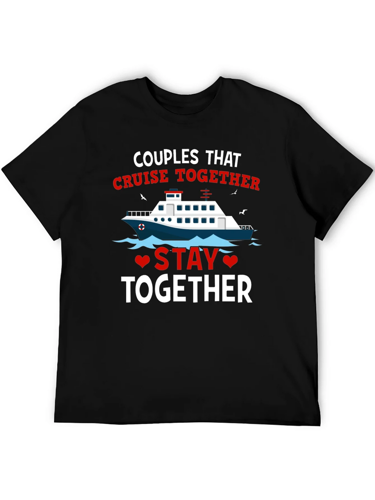 Couples Cruise Together T-Shirt