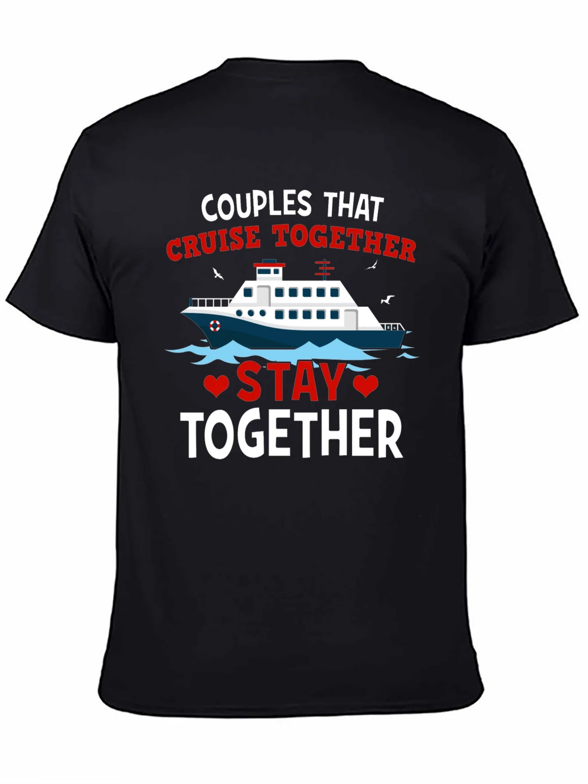 Couples Cruise Together T-Shirt